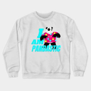 i am pandastic Crewneck Sweatshirt